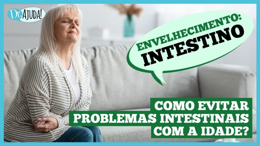 Como ter um intestino saudável na terceira idade? Como ter um intestino saudável na terceira idade?