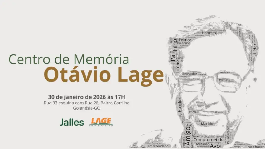 Centro de Memória Otávio Lage será inaugurado em Goianésia Centro de Memória Otávio Lage será inaugurado em Goianésia