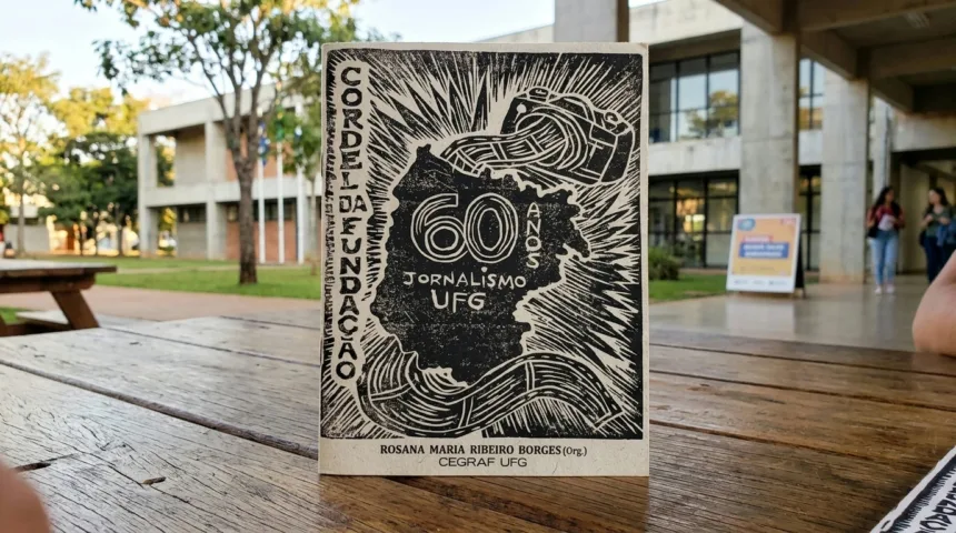 Jornalismo da UFG celebra seis décadas com obra em formato de cordel Jornalismo da UFG celebra seis décadas com obra em formato de cordel